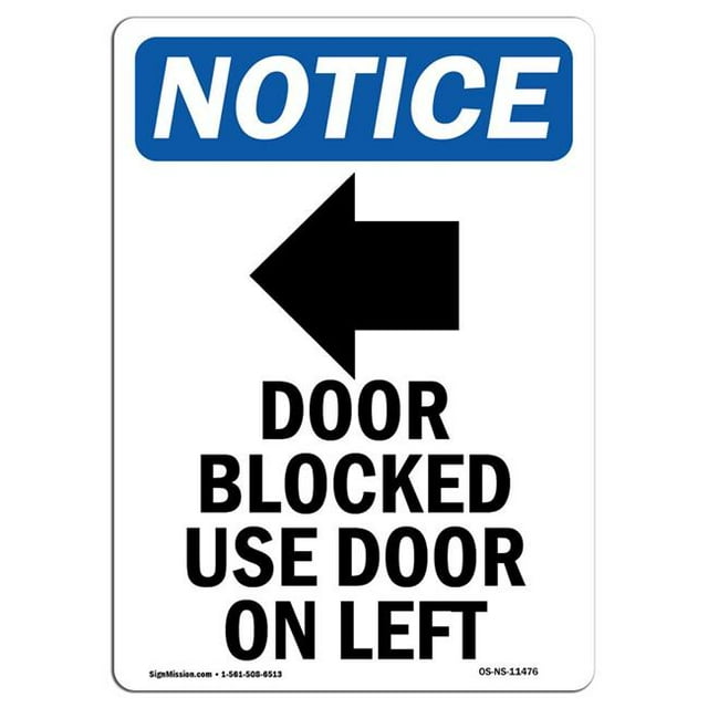 SignMission OS-NS-A-1824-V-11476 Panneau de Signalisation OSHA 18 x 24 Po - Porte Bloquée Porte d'Usage