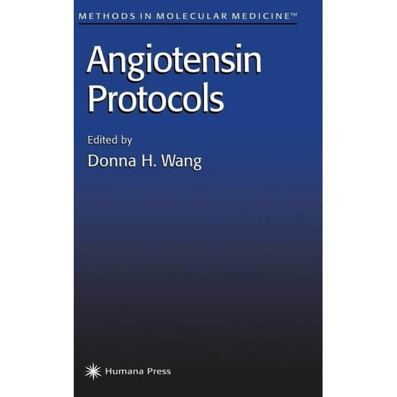 Methods in Molecular Medicine Angiotensin Protocols, Book 51, (Hardcover)