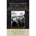 thumbnail image 2 of Race And Labor Matters In The New U.S. Economy, 2 of 3