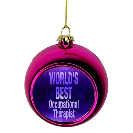 World's Best Occupational Therapist Appreciation Gift Bauble Christmas Ornaments Pink Bauble Tree Xmas