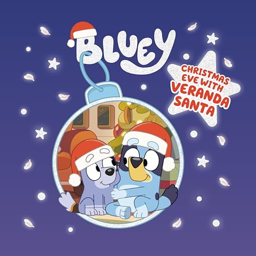 Pre-Owned Bluey: Christmas Eve with Veranda Santa (Hardcover) 0593384180 9780593384183