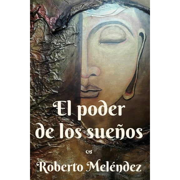 El poder de los sueños (Paperback)