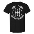 thumbnail image 1 of Women's Real Cars Don't Themselves T-Shirt Manual Stick Humor Auto Racing Mechanic Tops, 1 of 3