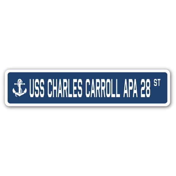 USS CHARLES CARROLL APA 28 Street Sign us navy ship veteran sailor gift
