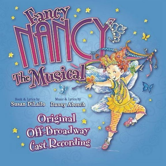 Cast Recording - Fancy Nancy: The Musical - Soundtracks - CD