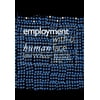 Employment with a Human Face: Balancing Efficiency, Equity, and Voice, (Paperback)