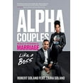 thumbnail image 1 of Alpha Couples: Build a Powerful Marriage Like a Boss, 1 of 1