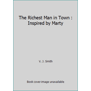 The Richest Man in Town : Inspired by Marty [Hardcover - Used]