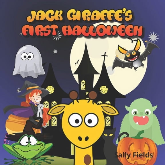 Jack Giraffe's First Halloween, (Paperback)