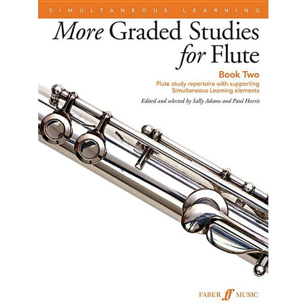 More Graded Studies for Flute, Bk 2 Flute Study Repertoire with