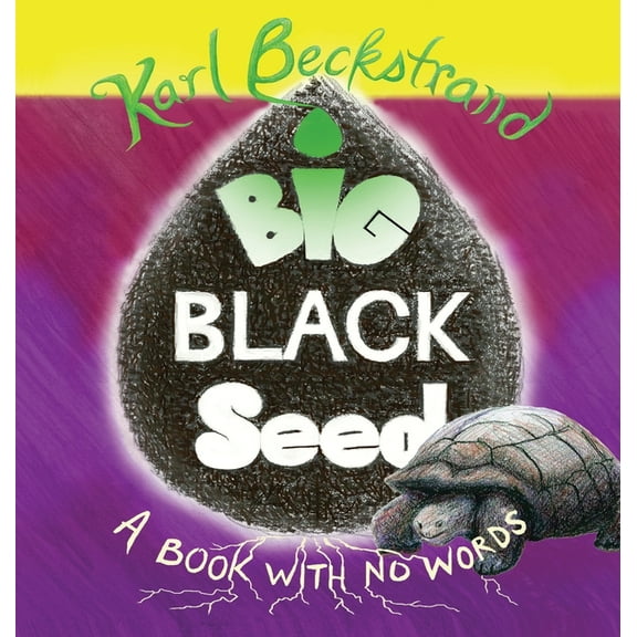 Stories Without Words Big Black Seed: A Book with No Words, Book 4, (Hardcover)