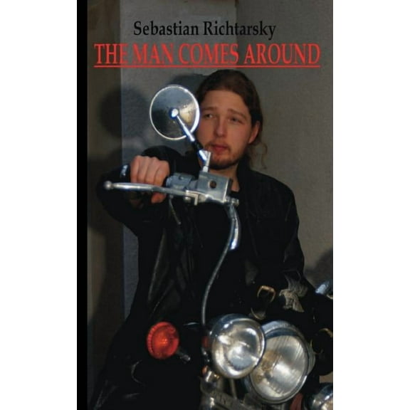 The Man Comes Around, (Paperback)