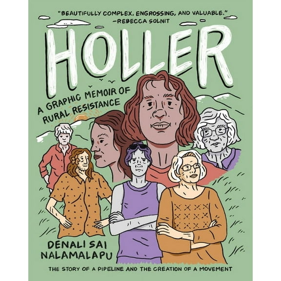 Holler: A Graphic Memoir of Rural Resistance, (Paperback)