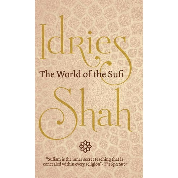The World of the Sufi (Hardcover)