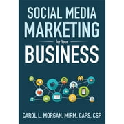 Social Media Marketing for Your Business (Paperback)