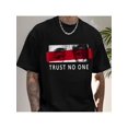 thumbnail image 1 of Men Cotton T-Shirt "Trust No One" Digital Print Graphic T-Shirt S-5XL Casual Short Sleeve for Unisex, 1 of 6