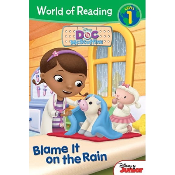 Pre-Owned World of Reading: Doc McStuffins Blame It on the Rain: Level 1 (Paperback) 1484706765 9781484706763