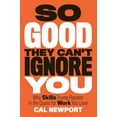 thumbnail image 3 of Cal Newport 2 Book Collection – Deep Work & So Good They Can’t Ignore You, 3 of 3