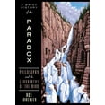 thumbnail image 2 of Brief History of the Paradox: Philosophy and the Labyrinths of the Mind (Revised), (Paperback), 2 of 2