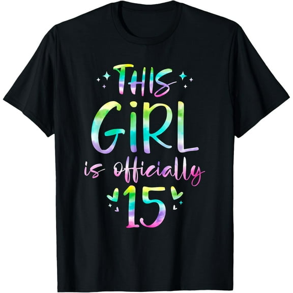 Exquisite and comfortable-This Girl Is Officially 15 Fifteen Years Old 15th Birthday T-Shirt