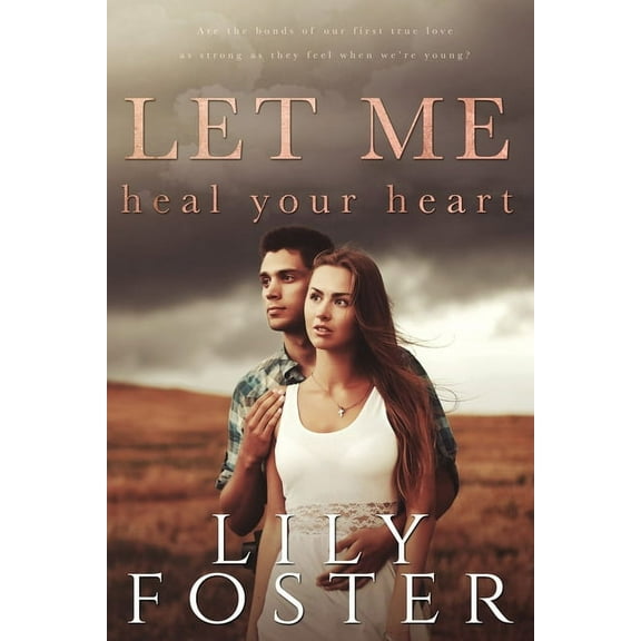 Let Me Let Me Heal Your Heart, Book 4, (Paperback)