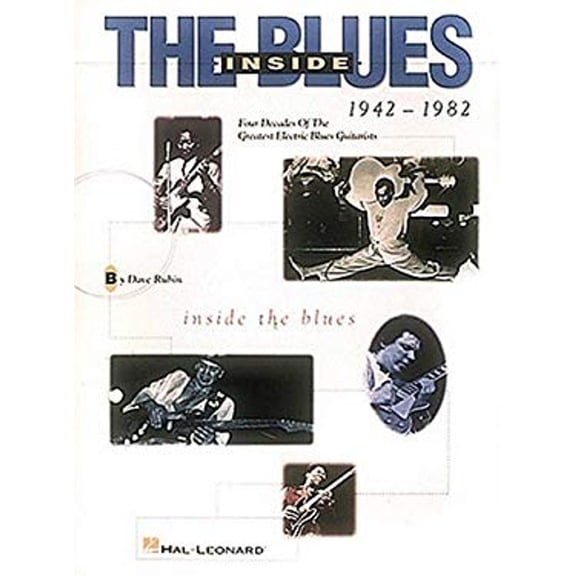 Pre-Owned Inside the Blues, 1942-1982