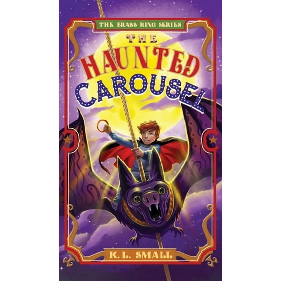 The Haunted Carousel, (Hardcover)