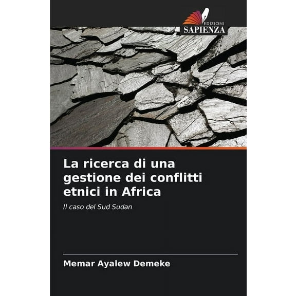 La ricerca di una gestione dei conflitti etnici in Africa, (Paperback)