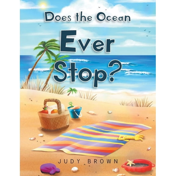 Does the Ocean Ever Stop?, (Paperback)