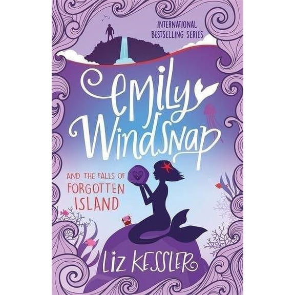 Emily Windsnap and the Falls of Forgotten Island Liz Kessler (Paperback)