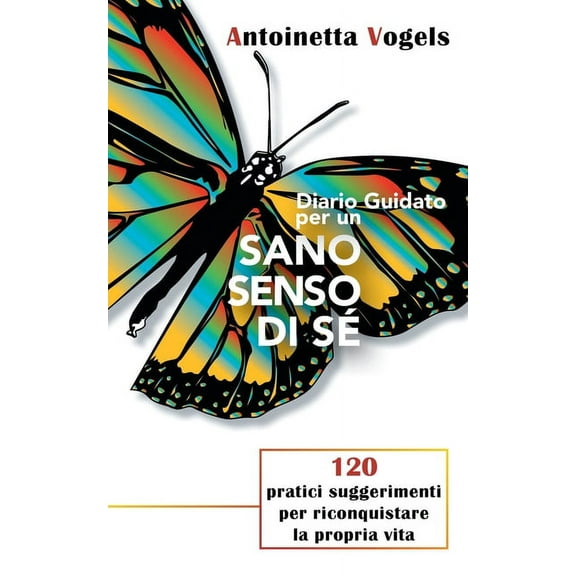 Diario Guidato Per Un Sano Senso Di Sé (Paperback)