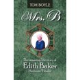 thumbnail image 1 of Mrs.B: l'Histoire Incroyable d'Edith Baker Moyen/guérisseur, 1 of 2