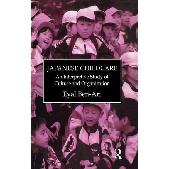 Japanese Childcare, (Paperback)