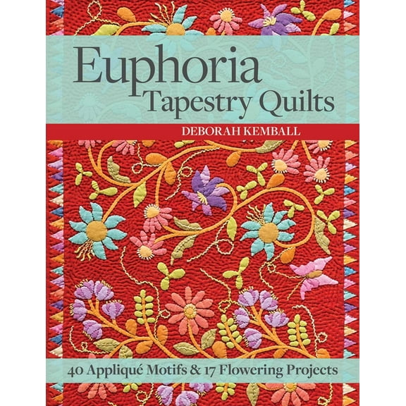 Euphoria Tapestry Quilts, (Paperback)