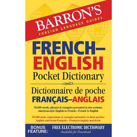 Barron's French-English Pocket Dictionary : 70,000 words, phrases & examples presented in two (Best Two Word Phrases)
