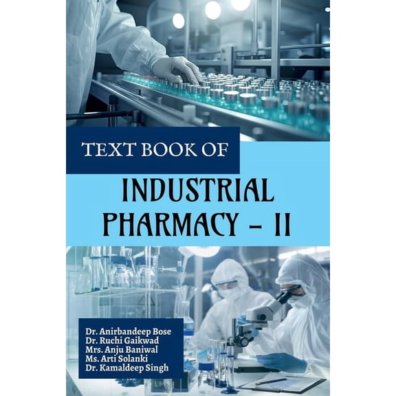 Text Book of Industrial Pharmacy - II, (Paperback)