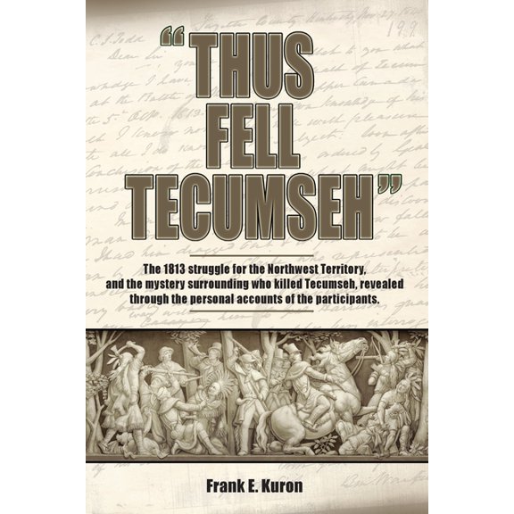 Thus Fell Tecumseh, (Paperback)