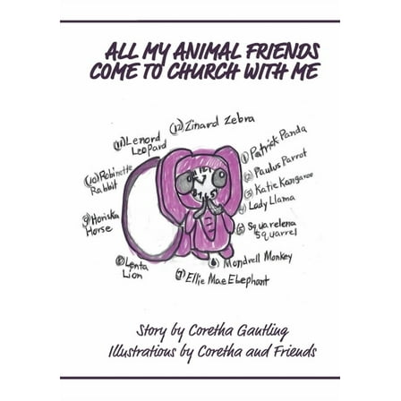 All My Animal Friends Come to Church with Me, (Paperback)