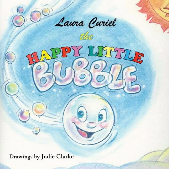 The Happy Little Bubbles