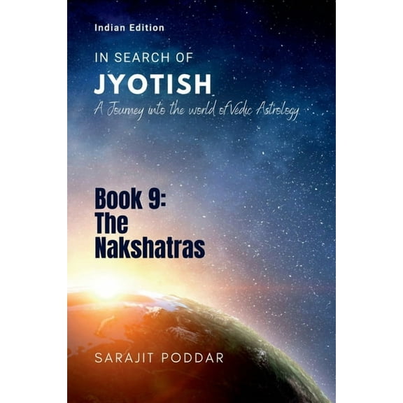 The Nakshatras: A Journey into the World of Vedic Astrology, (Paperback)