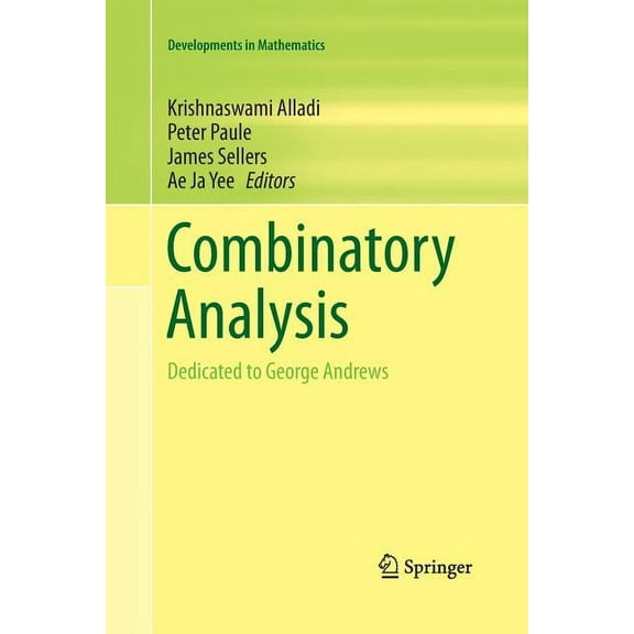 Developments in Mathematics Combinatory Analysis: Dedicated to George Andrews, Book 32, (Paperback)