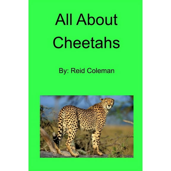 All About Cheetahs, (Paperback)