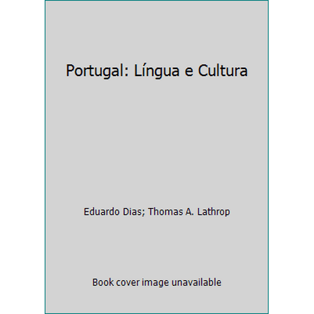 Portugal: L?ngua e Cultura [Hardcover - Used]