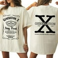 thumbnail image 3 of Generation X 1965 to 1980 Raised On Hose Water Neglect T-Shirt, Gen X Print T-Shirt for Women for Men, 3 of 7