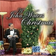 A John Waters Christmas (Audio Cd)