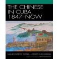 thumbnail image 1 of Le Chinois à Cuba, 1847-Maintenant, 1 of 3