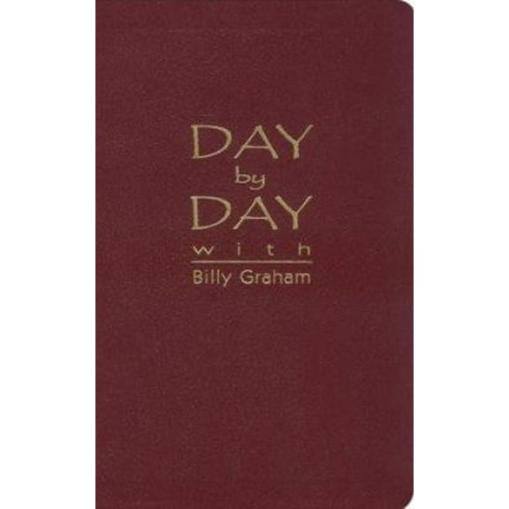 Pre-Owned Day by Day With Billy Graham (Paperback) 0890662207 9780890662205