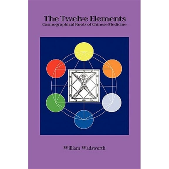 Twelve Elements (Hardcover) by William Wadsworth