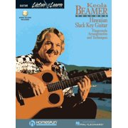 Keola Beamer Teaches Hawaiian Slack Key Guitar, (Paperback)