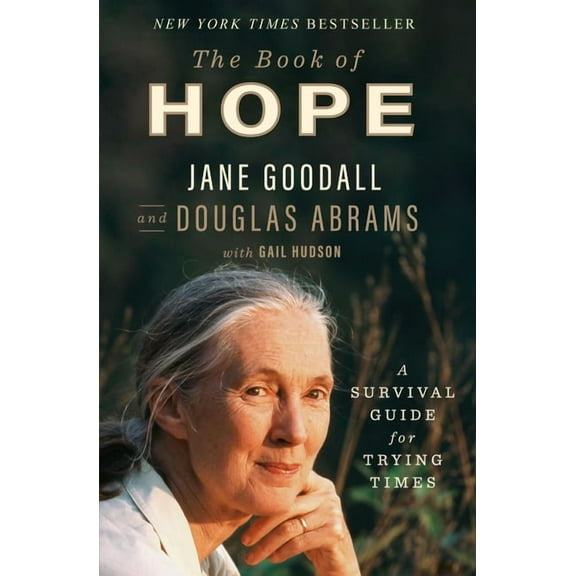Global Icons The Book of Hope: A Survival Guide for Trying Times, (Hardcover)